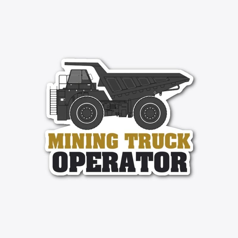 Mining Truck Operator